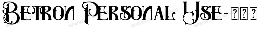 Betron Personal Use字体转换